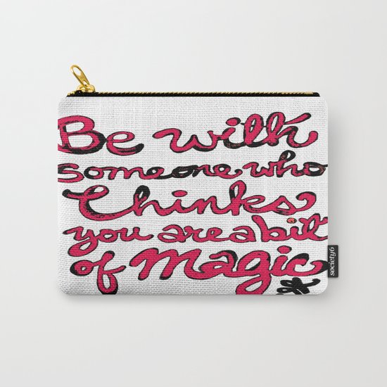 Be With Someone Hearty! Be With Someone's Heart Carry-All Pouch