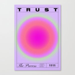 Trust The Process Art Print Canvas Print