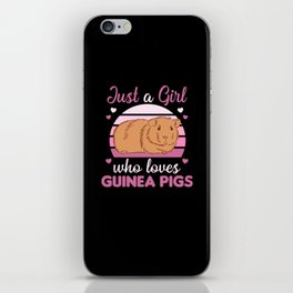 Just A Girl who Loves Guinea Pigs - Sweet Guinea iPhone Skin