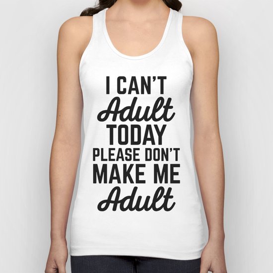Can't Adult Today (Heather) Funny Quote Unisex Tank Top