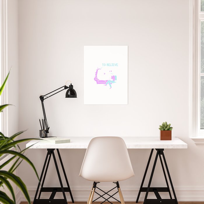 Unicorn You Need To Believe In Yourself Poster By Passionloft