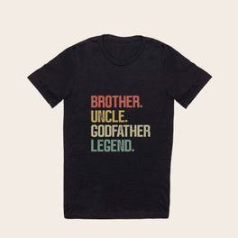 Brother Uncle Godfather Legend Gifts from Godchild Nephew Niece Vintage T Shirt