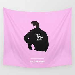 TELL ME MORE (Grease) Wall Tapestry