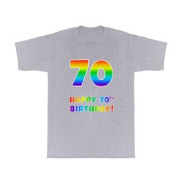 [ Thumbnail: HAPPY 70TH BIRTHDAY - Multicolored Rainbow Spectrum Gradient T Shirt T-Shirt ]