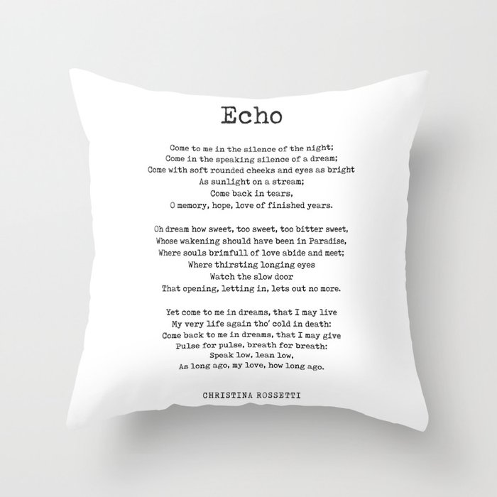 Echo - Christina Rossetti Poem - Literature - Typewriter Print 2 Throw Pillow