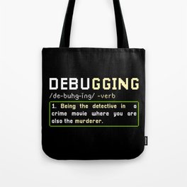 Computer Programmer Gift: Debugging Definition Tote Bag