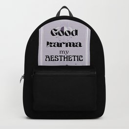 Good karma, my aesthetic  Backpack | Mystic, Grande, Digital, Graphicdesign, Typography, Karma, Moon, Goodkarma, Ariana, Abstract 