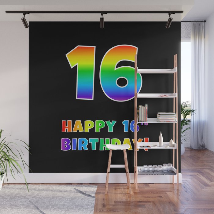 HAPPY 16TH BIRTHDAY - Multicolored Rainbow Spectrum Gradient Wall Mural