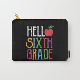 Hello Sixth Grade Back To School Carry-All Pouch