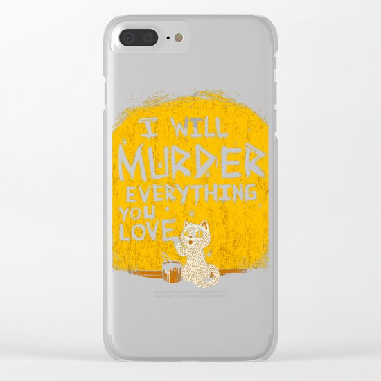 Ill Murder Everything You Love Cat Clear iPhone Case