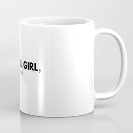 3 Beautiful Girl, You Can Do Hard Things | Design 3 Coffee Mug