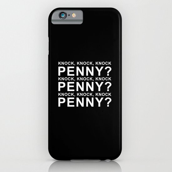 The Big Bang theory: Knock, knock, knock, Penny! iPhone & iPod Case