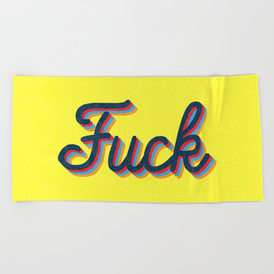 Fuck Beach Towel