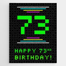 [ Thumbnail: 73rd Birthday - Nerdy Geeky Pixelated 8-Bit Computing Graphics Inspired Look Jigsaw Puzzle ]