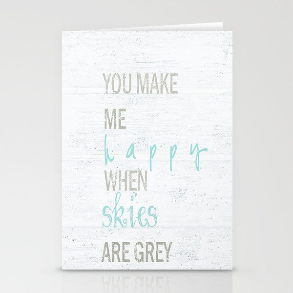YOU MAKE ME HAPPY  Stationery Cards