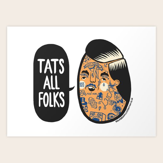 Tats All Folks Art Print