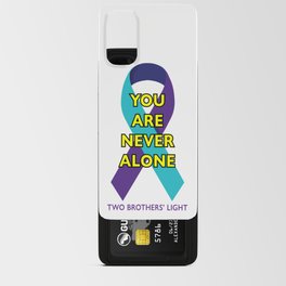 You Are Never Alone Ribbon Android Card Case