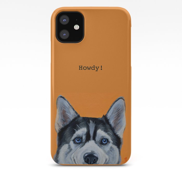 Howdy! iPhone 11 case Howdy! iPhone 11 case