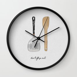 Don’t Flip Out, Kitchen Wall Art Wall Clock