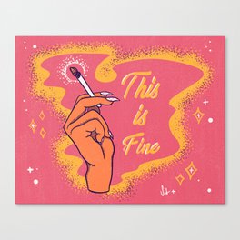 This is Fine Canvas Print