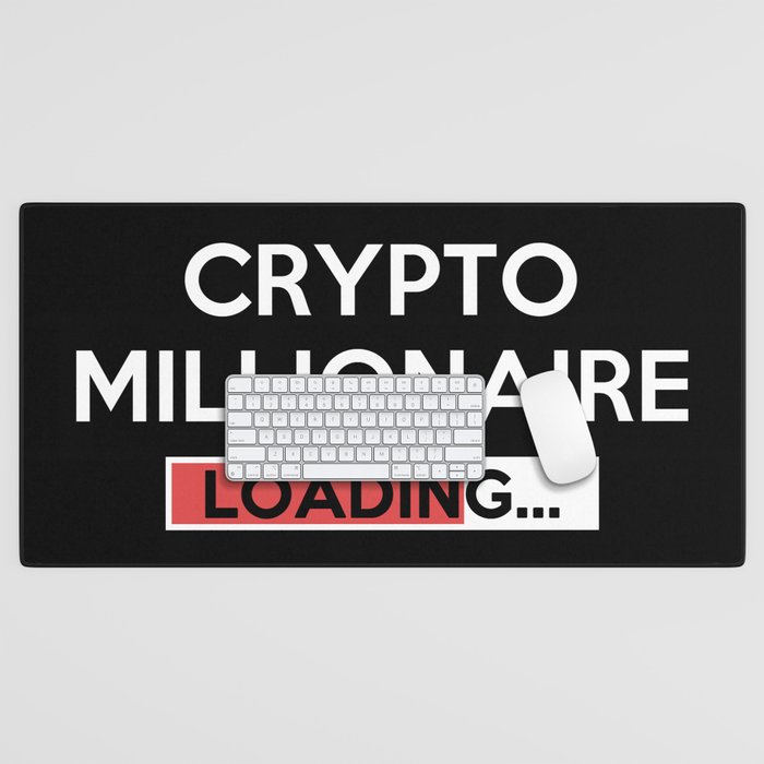 Crypto Millionaire Loading Desk Mat