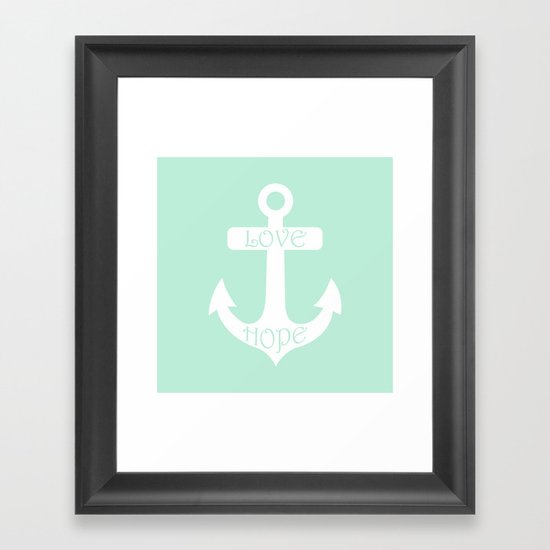 Love Hope Anchor Mint Green Framed Art Print
