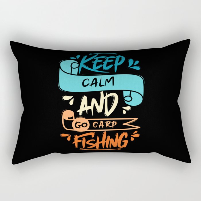 Keep Calm And Go Carp Fishing Rectangular Pillow