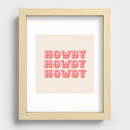howdy howdy Recessed Framed Print