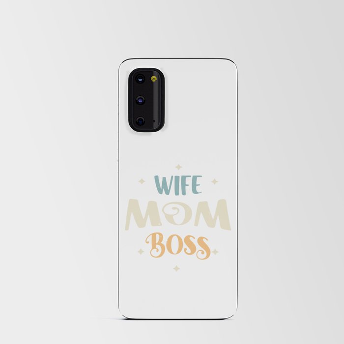 Wife Mom Boss Android Card Case