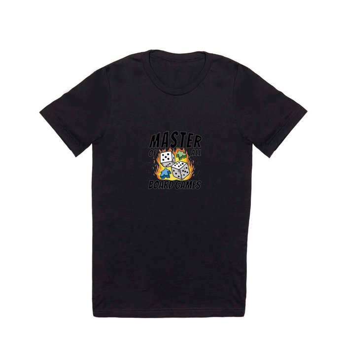 Master of all Board Games T Shirt