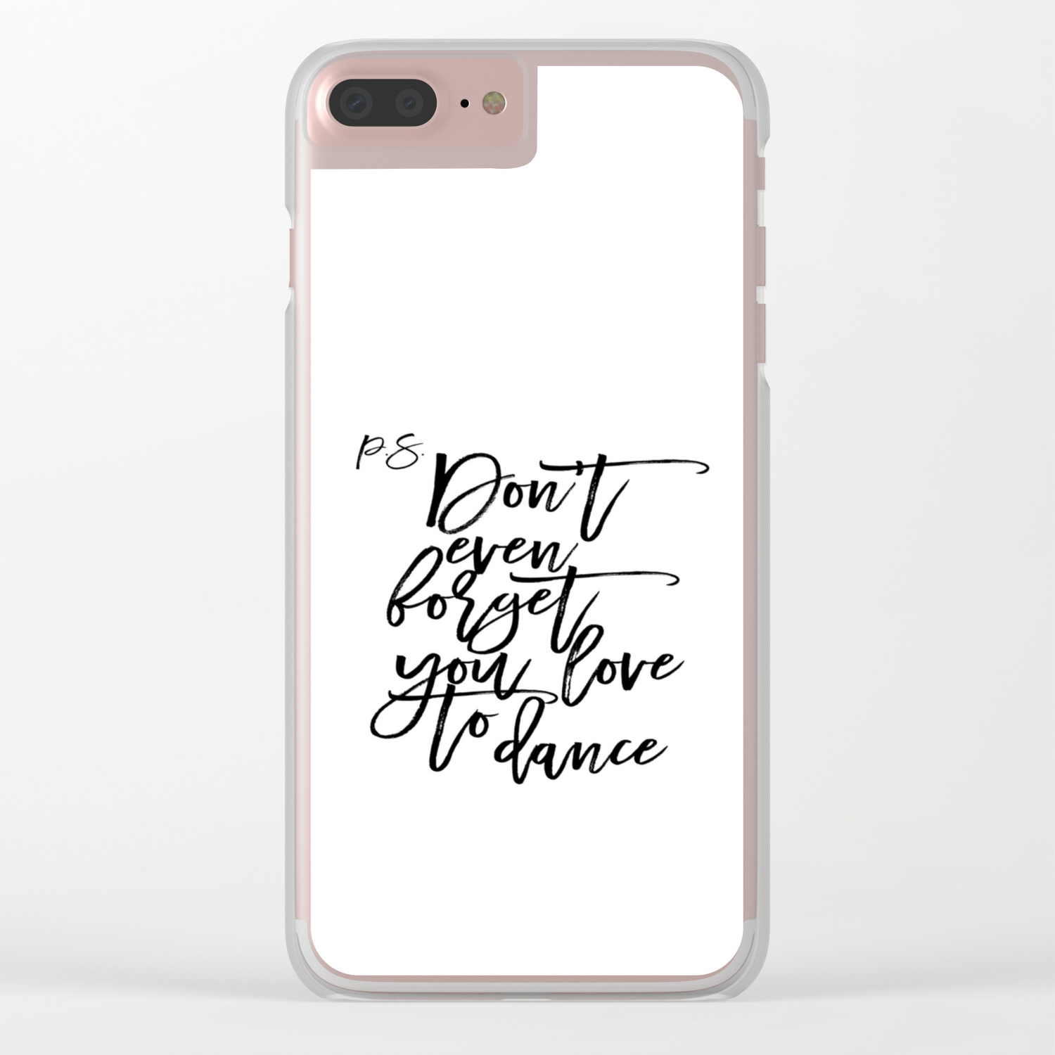 P S Don T Even Foget You Love To Dance Dance Quote Dance Bedroom