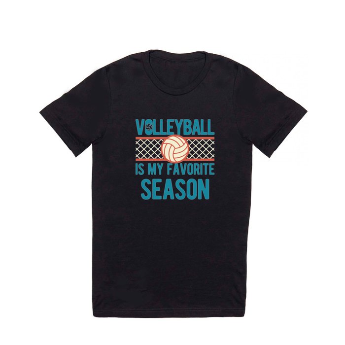 Funny Volleyball Quote T Shirt
