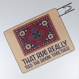That Rug Really Tied The Room Together - The Big Lebowski Picnic Blanket