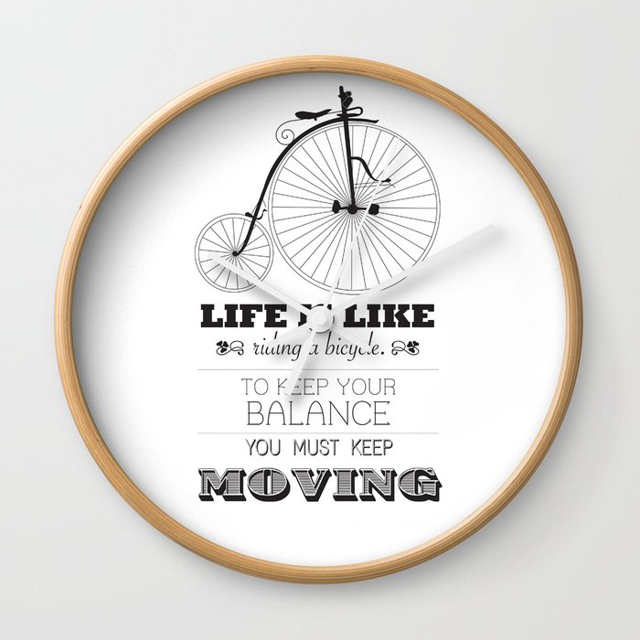 life is like a bicycle to keep balance