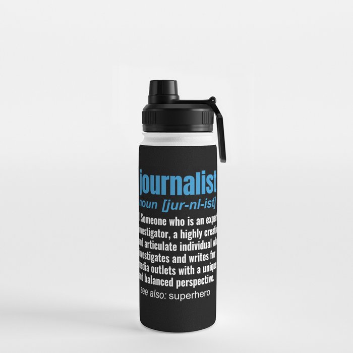 Funny Journalist Definition Journalism Gifts for Women Men Water Bottle