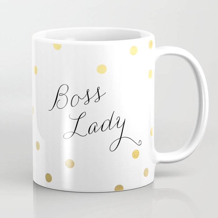 boss lady mug Coffee Mug by Huntleigh | Society6