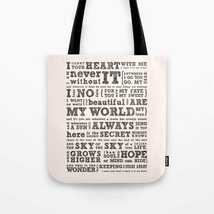 I carry your heart, EE Cummings Tote Bag