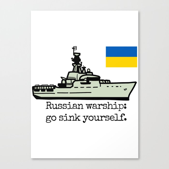 Support Ukraine: Russian Warship 2 Canvas Print