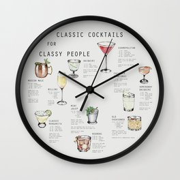 CLASSIC COCKTAILS FOR CLASSY PEOPLE Wall Clock