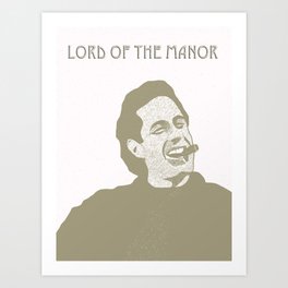 Lord of the Manor Art Print | Pop Art, Illustration, Movies & TV, Graphic Design 