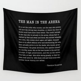The Man In The Arena, Theodore Roosevelt Quote, Wall Tapestry