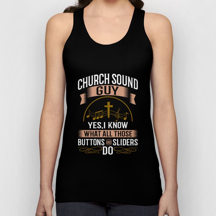 Church Sound Engineer Audio System Music Christian Tank Top