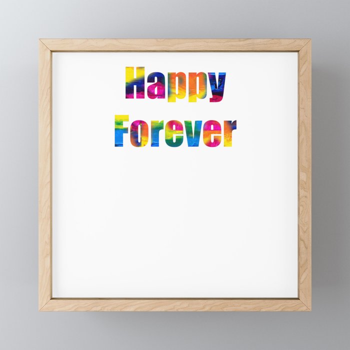 Happy Forever Framed Mini Art Print