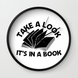 Take A Look It's In A Book Wall Clock