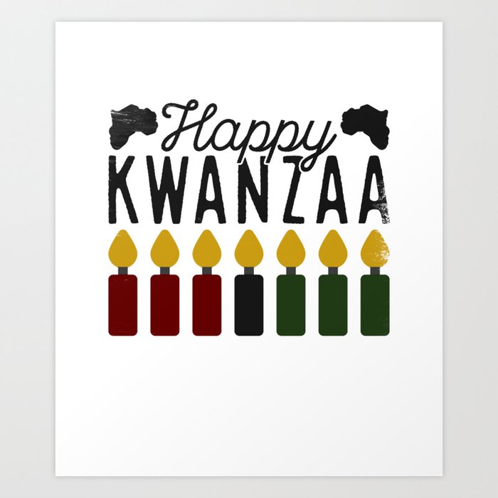 Happy Kwanzaa Seven Candles Nguzo Saba Traditions Art Print By Teepsy Society6