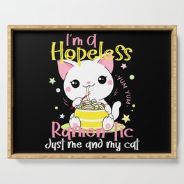 I'm A Hopeless Raman-tic Just Me and My Cat Ramen Serving Tray