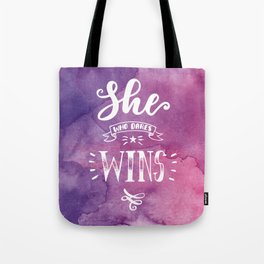 She who dares wins hand lettering quote Tote Bag