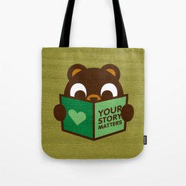 Your Story Matters Tote Bag