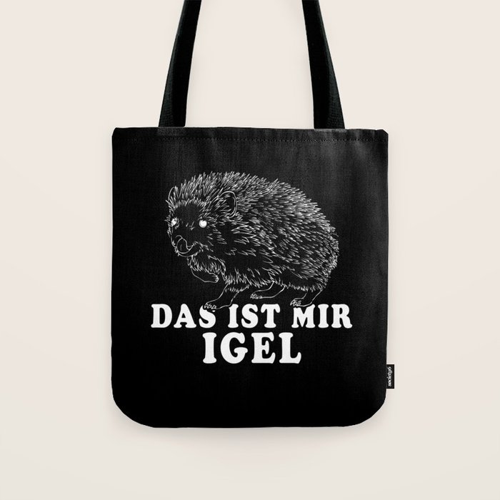 Witziger Igel Spruch Das ist mir Igel Braunbrust Tote Bag by