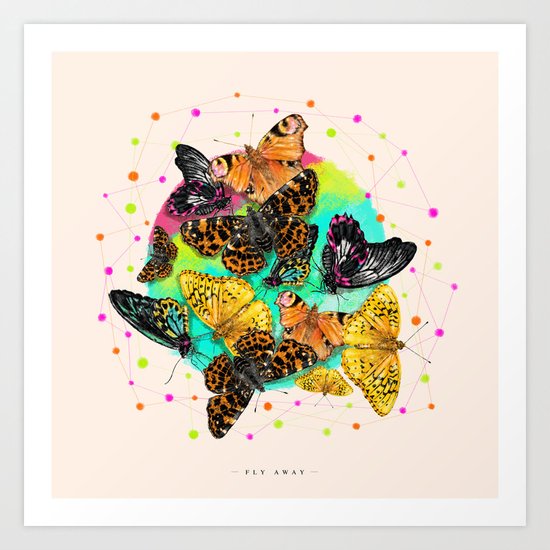 FLY AWAY Art Print